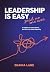 Leadership is Easy by Shaina Lane