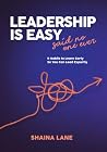 Leadership is Eas...