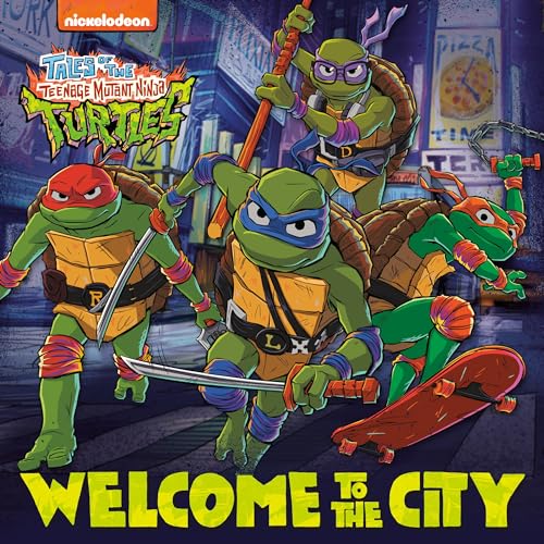 Welcome to the City (Tales of the Teenage Mutant Ninja Turtles) (Pictureback)