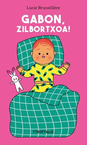 Gabon, zilbortxoa! (Hardcover)