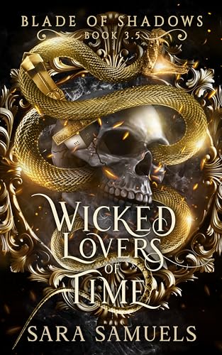 Wicked Lovers of Time (Blade of Shadows, #3.5)