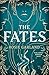The Fates: A spellbindingly original mythical retelling for fans of CIRCE and ARIADNE