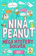 Nina Peanut: Mega Mystery Solver