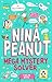 Nina Peanut: Mega Mystery S...