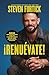 ¡Renuévate! (Do the New You): Seis mentalidades que te convertirán en el ser que fuiste creado (Spanish Edition)
