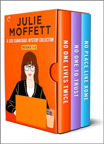 Lexi Carmichael Collection Books 1-3: Three Cozy Mystery Novels – A Romantic Suspense Trilogy of Hacker Espionage and Crime Fiction (A Lexi Carmichael Mystery)