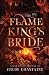 The Flame King's Bride: A Fated Mates Fantasy Romance