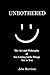 Unbothered: The Art and Phi...