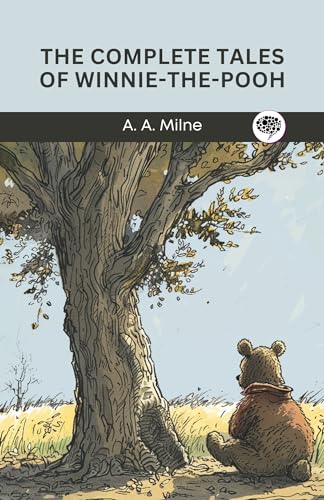 The Complete Tales of Winnie-The-Pooh (Kindle Edition)