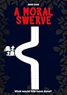 A Moral Swerve