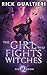 The Girl Who Fights Witches (High Moon)