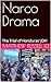 Narco Drama: The Trial of H...
