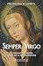 Semper Virgo: La virginité ...