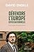 Défendre l’Europe civilisationnelle by David Engels