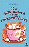 Des guimauves sur...
