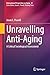 Unravelling Anti-Aging: A C...