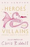 Heroes and Villai...