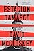 Estación Damasco by David McCloskey