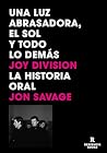 Una luz abrasador...