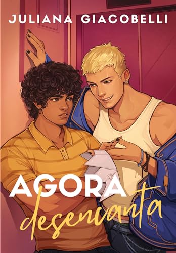 Agora desencanta (Wes e Taz #1)