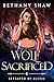Wolf Sacrificed (Betrayed b...
