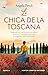 La chica de la Toscana. Una historia de amor y secretos en la Italia de la Segunda Guerra Mundial. Inspirada en hechos reales. (Spanish Edition)