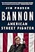 Bannon: American Street Fighter