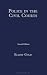 Police in the Civil Courts by Elliot Gold