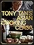 Tony Tan's Asian Cooking Class