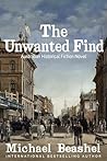 The Unwanted Find...