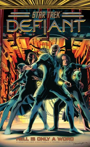 Star Trek: Defiant, Vol. 3: Hell Is Only A Word (Hardcover)
