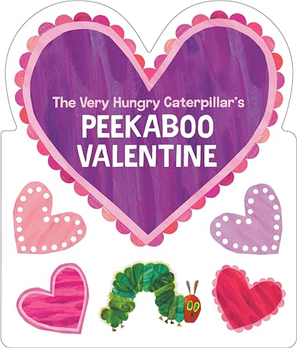 The Very Hungry Caterpillar's Peekaboo Valentine (Board Book)