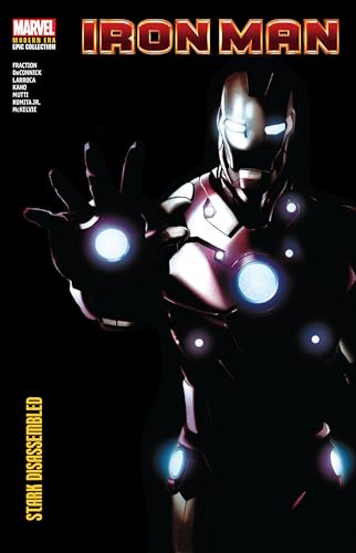 Iron Man Modern Era Epic Collection, Vol. 4: Stark Disassembled (Paperback)