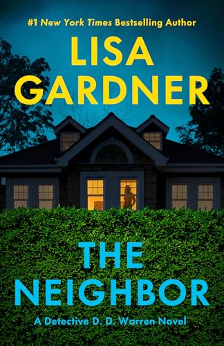 The Neighbor: A Novel