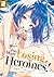 Too Many Losing Heroines! (...