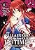 The Villainess Who Has Been...