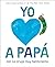 Yo amo a Papá