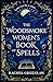 The Woodsmoke Women’s Book of Spells
