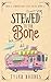 Stewed to the Bone (Max's C...