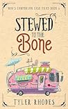 Stewed to the Bone