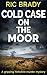 Cold Case on the Moor (Yorkshire Detective Mystery #5)