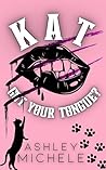 Book cover for Kat Got Your Tongue?