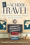 School of Travel:...