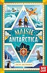 Maisie vs Antarctica