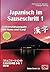 Japanisch im Sauseschritt 1...