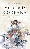 Mitología Coreana...