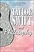 Taylor Swift and Philosophy...
