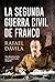 La segunda guerra civil de ...