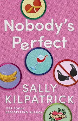 Nobody's Perfect (Kindle Edition)