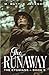 The Runaway: The Etonians - Regency Romance Series Book 5